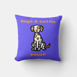Hunde und Kaffee Woof! Kissen