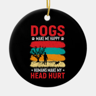 Hunde- und Menschenhumor Keramik Ornament