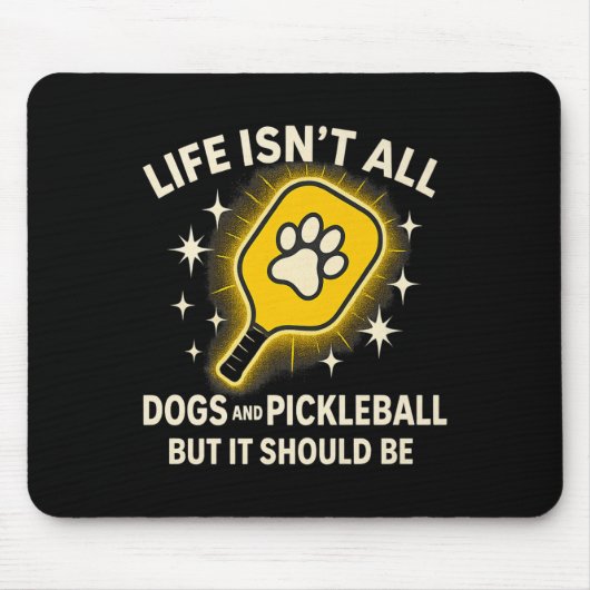 Hunde und Pickleball Paddle Niedliches Zitat D Mousepad (Vorne)