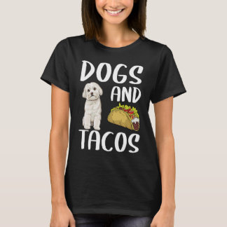 Hunde und Tacos Maltesisch Mexikanisches Essen T-Shirt