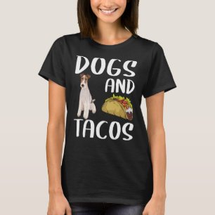 Hunde und Tacos Wire Fox Terrier mexikanische Küch T-Shirt
