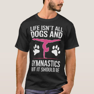 Hunde und Turnen Lustiges Turner Mädchen T-Shirt
