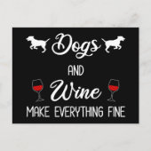 Hunde und Wein machen alles gut Postkarte (Vorderseite)