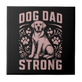 Hunde Vater Strong Dog Vater Fliese (Vorderseite)