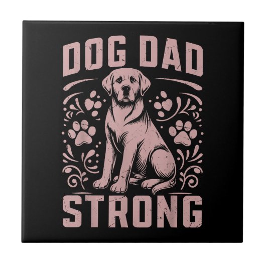 Hunde Vater Strong Dog Vater Fliese (Vorderseite)
