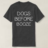 HUNDE VOR BOOZE T-Shirt (Design vorne)