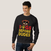 Hunde vor Typen Sweatshirt (Vorne ganz)
