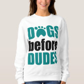 Hunde vor Typen Sweatshirt (Vorderseite)