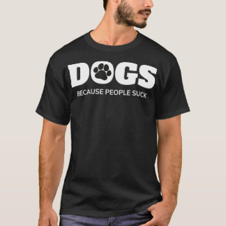 Hunde, weil die Leute Funny Rescue Mutt Liebhaber T-Shirt