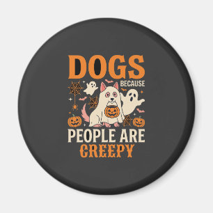Hunde, weil Menschen gruselig Halloween-Geist Magnet
