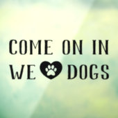 Hunde Willkommen, Hunde Freundliches Schaufenster  Fensteraufkleber (Blatt 3)