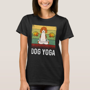 Hunde-Yoga-Hund Hundetrainer Tierbesitzer Hundebe T-Shirt