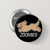 Hunde Zoomies Funny Black Button (Vorne & Hinten)