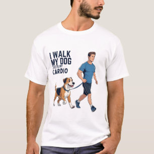 Hunde zu Fuß T - Shirt - Das ist mein Cardio - Hau