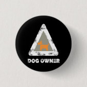 Hundebesitzer Button Button Runde (Vorderseite)