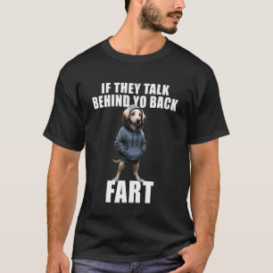 Hundebesitzer, der sagt, wenn sie über deinen Hint T-Shirt