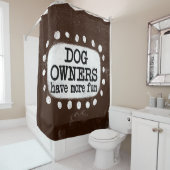 Hundebesitzer haben mehr Spaß beim Duschvorhang (Beispiel)