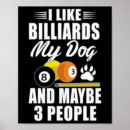 Hundebesitzer Haustier Lover - Funny Pool Billard  Poster (Vorne)