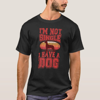 Hundebesitzer Ich habe keinen Single, ich habe ein T-Shirt