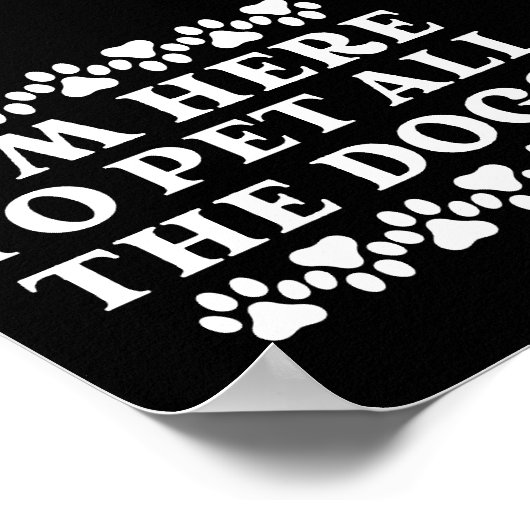 Hundebesitzer Lover bin ich hier, um alle Hunde zu Poster (Ecke)