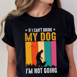 Hundebesitzer-Shirt, wenn ich meinen Hund nicht mi T-Shirt