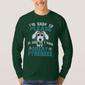 Hundebesitzer von Funny Great Pyrenäen T-Shirt (Vorderseite)