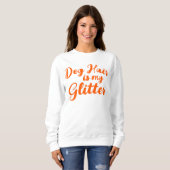 "Hundebüt ist mein Glitzer" Sweatshirt (Vorne ganz)