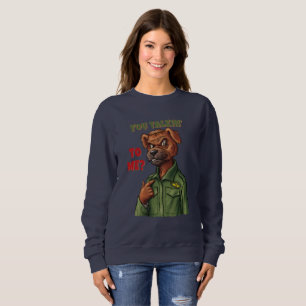 Hundecharakter mit ikonischer Filmzitat Sweatshirt