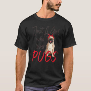 Hundefrauen Nur Ein Mädchen Das Mops Liebt T-Shirt