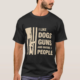 Hundefreund Ich mag Hunde Waffen und vielleicht 3 T-Shirt