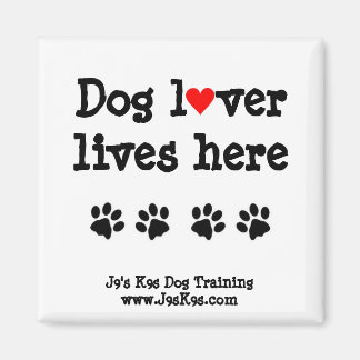 Hundefreund lebt hier Magnet