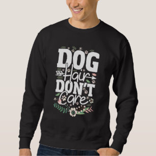 Hundefriseur Pet Grooming Furologe Welpen Fell Ku Sweatshirt