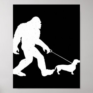 Hundegeschenk   Bigfoot Walking Dackel Sonnige Dac Poster