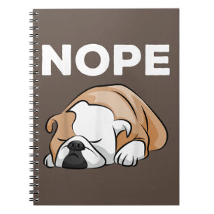 Hundegeschenk Bulldog Nope for Bulldog Lover ! Notizblock