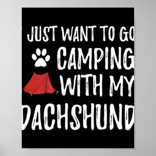 Hundegeschenk  Camping mit meiner Dackel Poster