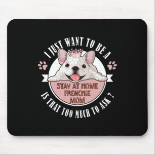 Hundegeschenk Ein Mensch zu sein ist zu viel, um Mousepad