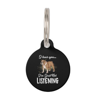 Hundegeschenk English Bulldog Ich höre dich nich Haustiermarke