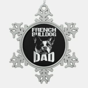 Hundegeschenk   Französischer Bulldog-Vater Schneeflocken Zinn-Ornament
