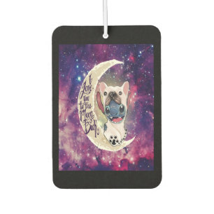 Hundegeschenk   Ich Liebe dich zum Mond und zurück Autolufterfrischer