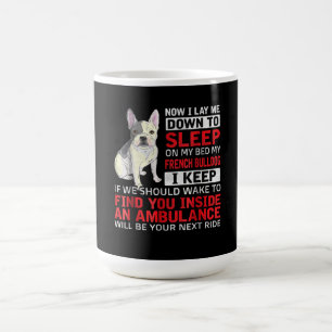 Hundegeschenk Ich schlafe in meinem Bett, mein f Kaffeetasse