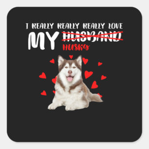 Hundegeschenk Ich wirklich Liebe mein Husky Quadratischer Aufkleber