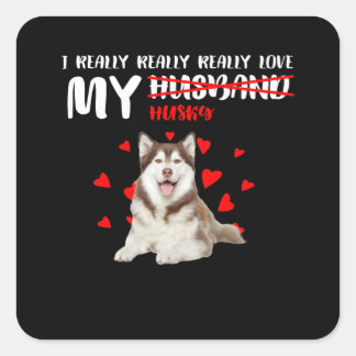 Hundegeschenk | Ich wirklich Liebe mein Husky Quadratischer Aufkleber