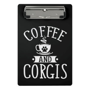 Hundegeschenk  Kaffee und Corgis - Corgi - Geschen Mini Klemmbrett
