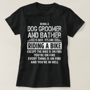 HundeGroomer und -badegast T-Shirt