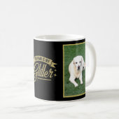 Hundehaar ist- mein kaffeetasse (VorderseiteRechts)