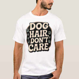 Hundehaar-ist-mir-egal-Shirt -Lustiges Hunde-Mama- T-Shirt