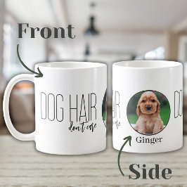 Hundehaare Kümmern Foto Hund Lover Mama egal Kaffeetasse