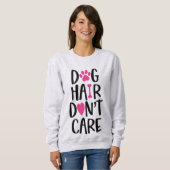 Hundehaare stören nicht sweatshirt (Vorne ganz)