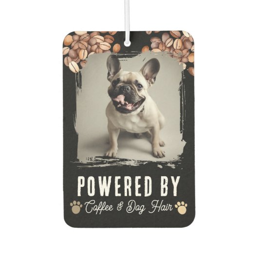 Hundehaare und Kaffee Lustiges Haustierfoto Autolufterfrischer (Vorderseite)