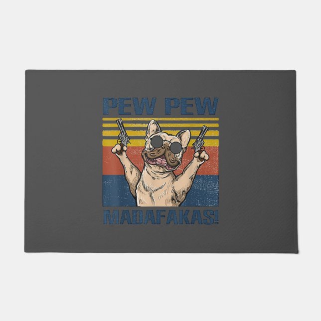 Hundeliebhaber | Bulldog Pew Madafakas Fußmatte (Vorderseite)